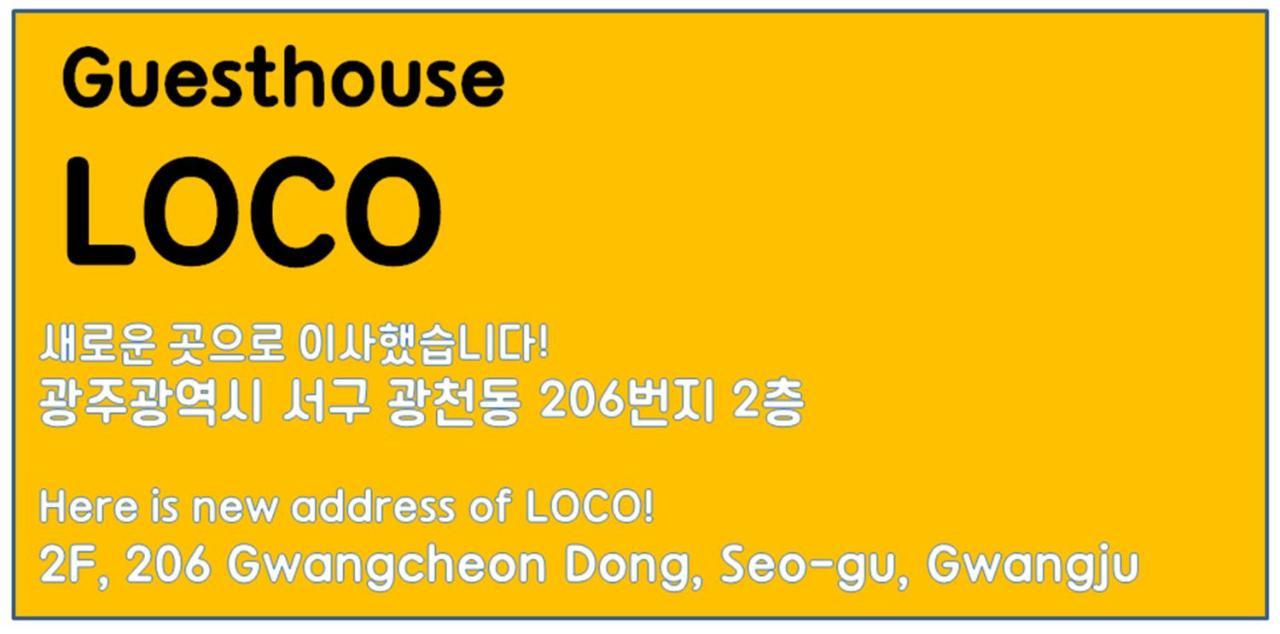 Guesthouse Loco Gwangju Metropolitan City Bagian luar foto